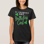 St patricks day誕生日ガールオンサンパディス tシャツ (正面)