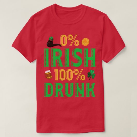 St patricks day0アイルランド100ビ飲アおもしろいドリンク tシャツ (デザイン正面)