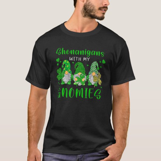 st patricks day・シおもしろいェナニガンズ・ウィズ・マイ・グノミーズ tシャツ (正面)