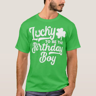 st patricks day・バ ースデー・ラッキー誕生日・ボーイ tシャツ