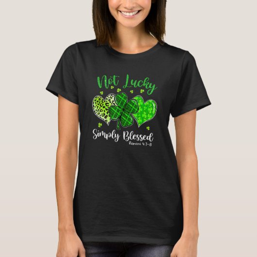 St Patricks Day Faith Christian Tee Not Lucky Simp Tシャツ (正面)
