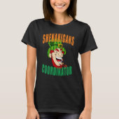 St Patricks Day Leprechaun Shenanigans Coordinator Tシャツ (正面)