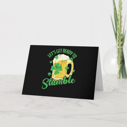 St. Patricks Day Let`s get Ready to Stumble カード (正面)