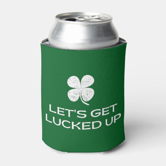 St. Patrick's Day Let's Get Lucked Up 缶クーラー (缶正面)