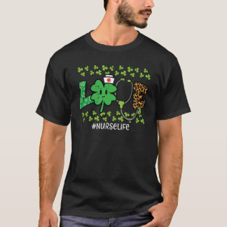 St Patricks Day Love Nurse Life Saint Pattys Scrub Tシャツ
