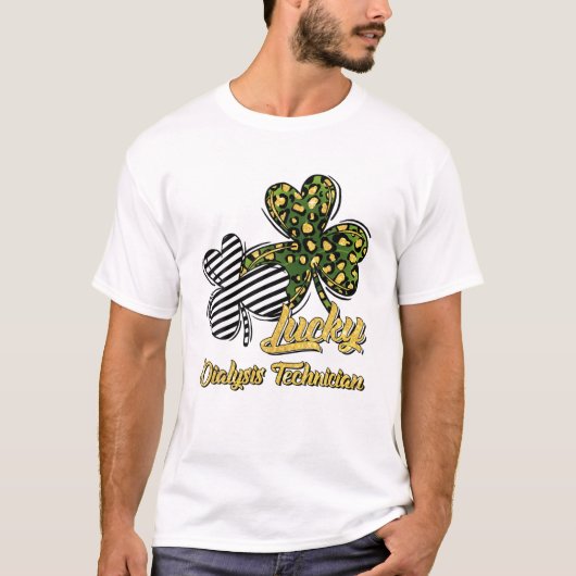 St Patrick's Day Lucky Dialysis Technician Clover Tシャツ (正面)