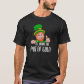 St Patricks Day Matching Group I'll Bring The Pot  Tシャツ (正面)