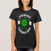 St Patricks Day pajamas Luckiest Teacher Ever Tea Tシャツ (正面)