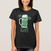 St Patricks Day Shamrock Irish Beer Drinking Slain Tシャツ (正面)
