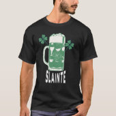 St Patricks Day Shamrock Irish Beer Drinking Slain Tシャツ (正面)