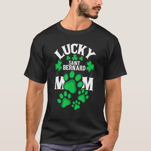St Patrick's Day Shirt Lucky Saint Bernard Dog Mom Tシャツ (正面)