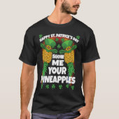 St Patricks Day Swinger Show Me Your Pineapples Sw Tシャツ (正面)