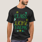 St Patricks Day Teacher Tee My Class Is Full Of Lu Tシャツ (正面)