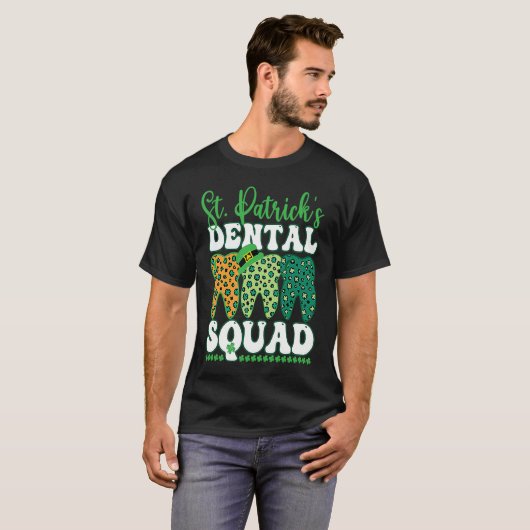 St Patrick's Dental Squad Leopard Tooth For Dentis Tシャツ (正面フル)