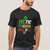 St. Patrick's Irish Italian Flag (Celtic Italian A Tシャツ (正面)