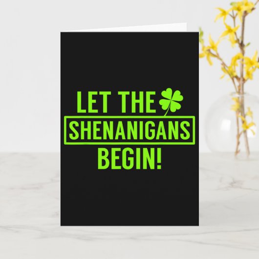 St. Patricks Let The Shenanigans Begin Funny For M カード (黄色い花)