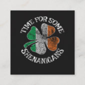 St. Patrick's Time for Some Shenanigans Clover スクエア名刺 (正面)