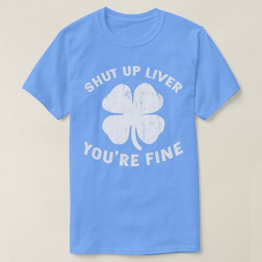 St Patrickx27sデイビール飲み飲み黙って肝臓あなた Tシャツ (デザイン正面)