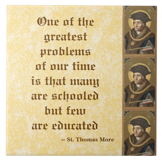 St. Thomas More (SAU 026) 有名な教育の名言 タイル (正面)