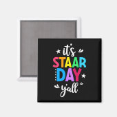 Staar Day Yallテスト日テスト日先生Studen マグネット (正面/裏面)