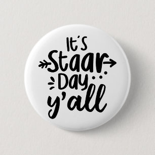 Staar Day Yall Cute Test Day For Students先生 缶バッジ