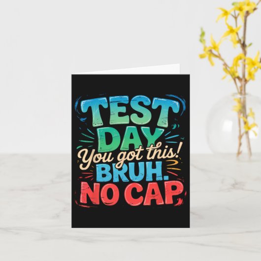 Staar State Testing Day Motivation You Are Crushin カード (黄色い花)