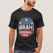 Stacey Abrams For Governor 2022 Tシャツ (正面)