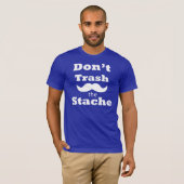 stacheのTシャツを処分しないで下さい Tシャツ (正面フル)
