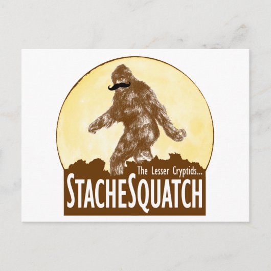 "STACHE SQUATCH The Lesser Cryptid - おもしろい Bigfoot ポストカード (正面)