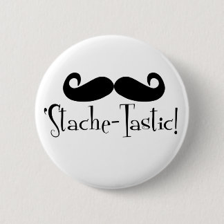 「Stache-tastic 缶バッジ