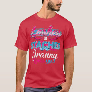 Staches or lashes Granny Loves 最高の You Gender Rev. Tシャツ