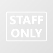 Staff Only ウィンドウサイン (シート)