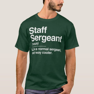 Staff Sergeantの定義 通常のみ クーラーギフト Tシャツ