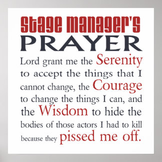 Stage Manager's Prayer ポスター