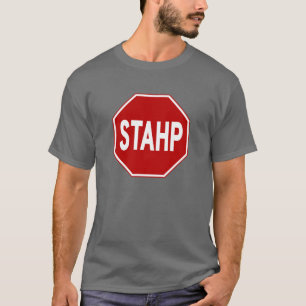 STAHP! 印のティー Tシャツ