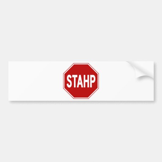 STAHP! 印 バンパーステッカー (正面)