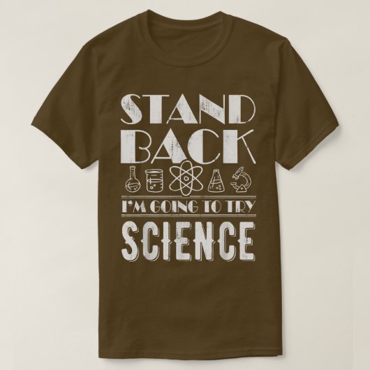 Stand Backサイエンス・アトム物理を試してみたい Tシャツ (デザイン正面)