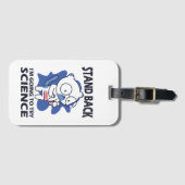 Stand Back – 愛らしい猫科学者による実験 ラゲッジタグ (正面横)