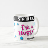 Stand Back:私はHuggerだ コーヒーマグカップ (正面右)