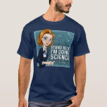 Stand Back Im Doing Science Dana Scully Tシャツ<br><div class="desc">Stand back Im Doing Science Dana Scully.Check out our Science t shirt selection for the very in or ユニーク of the最高の sistence,  カスタム tours handmade pieces from our shops.</div>