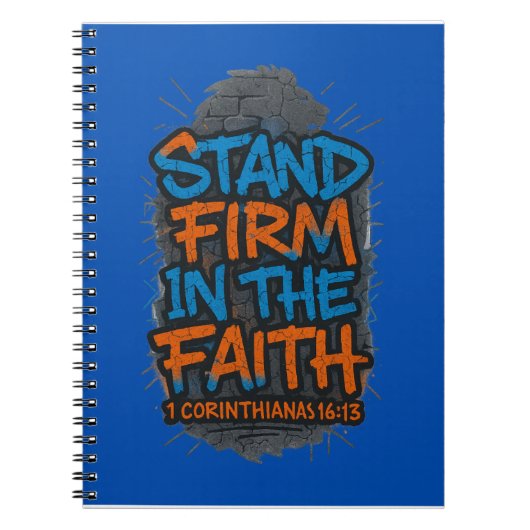 "Stand Firm" - 1コリント16:13 ノートブック (正面)