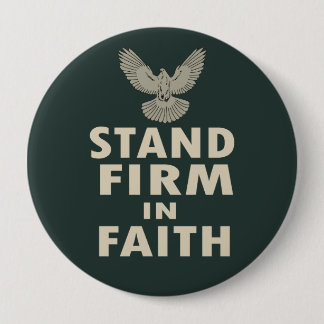Stand Firm in Faith Christian Inspirational Quote  缶バッジ