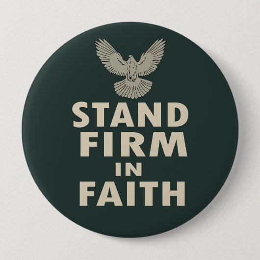 Stand Firm in Faith Christian Inspirational Quote 缶バッジ (正面)