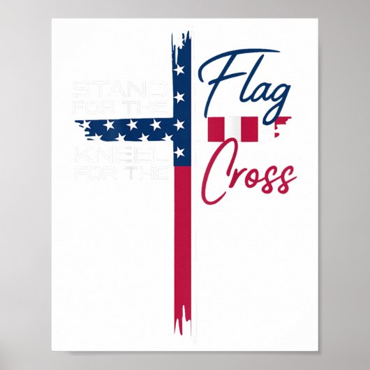 Stand For The Flag, Kneel For The Cross  ポスター (正面)