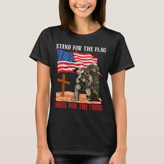 Stand For The Flag Kneel For The Cross Patriotic C Tシャツ (正面)