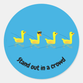 Stand out Cute Motivational Ducks ラウンドシール