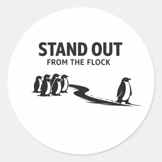 Stand Out From The Flock – Minimal Penguin Motivat ラウンドシール (正面)