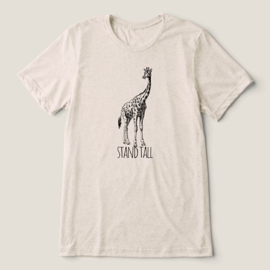 Stand Tall Graceful Giraffe トライブレンドTシャツ (デザイン正面)