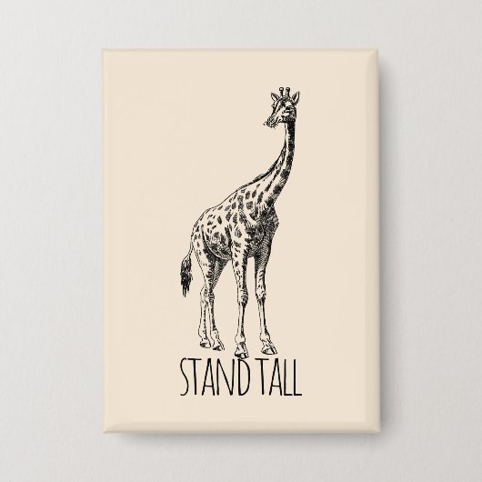 Stand Tall Graceful Giraffe 缶バッジ (正面)