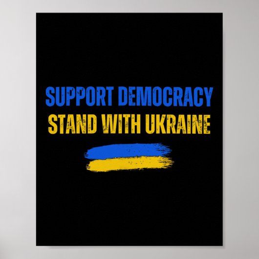 Stand With Ukraine Support Democracy Ukraine Flag  ポスター (正面)